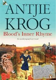 Blood's Inner Rhyme (Antjie Krog)