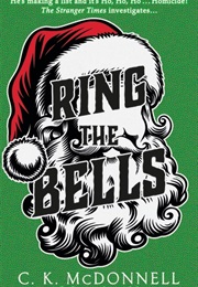 Ring the Bells (C.K. Mcdonnell)