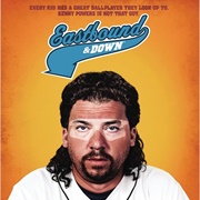 Eastbound & Down (2009-13)