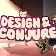 Design and Conjure