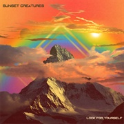 Sunset Creatures - Look for Yourself