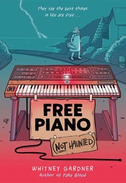 Free Piano (Not Haunted) (Whitney Gardner)