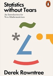 Statistics Without Tears (Derek Rowntree)