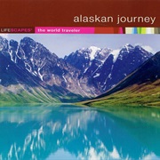 Wayne Jones - Lifescapes: Alsaskan Journey