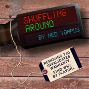 Shuffling Around