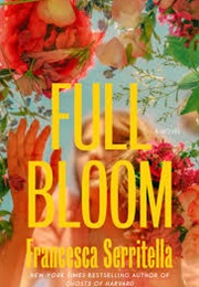 Full Bloom (Francesca Serritella)