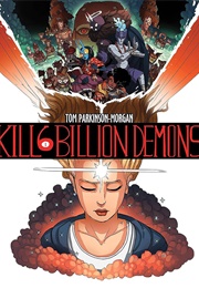 Kill Six Billion Demons (Tom Parkinson-Morgan)