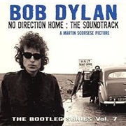 The Bootleg Series Vol. 7: No Direction Home (1959 - 1966)