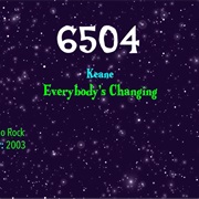 #9026 Everybody's Changing by Keane