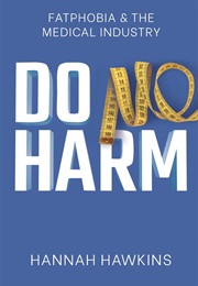 Do No Harm (Hannah Hawkins)