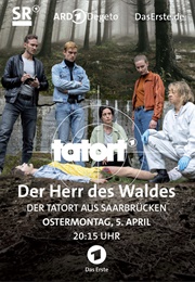 Tatort Saarbrücken: Der Herr Des Waldes (2021)