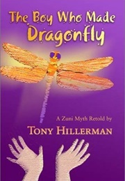 The Boy Who Made Dragonfly (Hillerman)