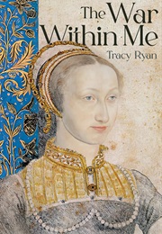 The War Within Me (Tracy Ryan)