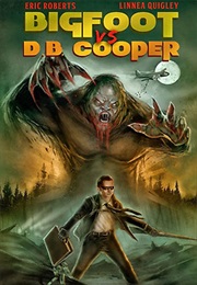 Bigfoot vs. D.B. Cooper (2014)