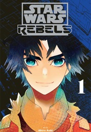 Star Wars Rebels Manga, Vol. 1 (Akira Aoki)