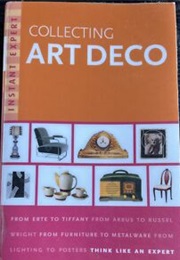 Collecting Art Deco (Tony Fusco)