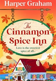 The Cinnamon Spice Inn (Harper Graham)