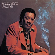 Bobby Bland - I Wouldn't Treat a Dog (The Way You Treated Me)