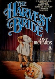 The Harvest Bride (Tony Richards)