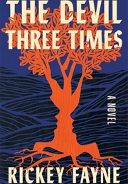 The Devil Three Times (Rickey Fayne)