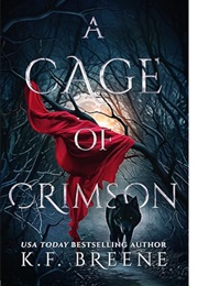 A Cage of Crimson (K.F. Breene)
