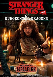 Stranger Things and Dungeons & Dragons: The Rise of Hellfire (Jody Houser)