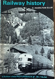 Railway History (Ellis, C. Hamilton)