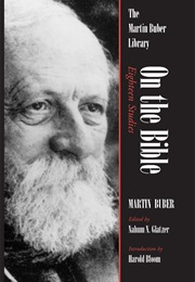 On the Bible: Eighteen Studies (Martin Buber Library) (Martin Buber)