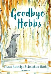 Goodbye Hobbs (Emma Bettridge)