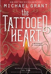 The Tattoed Heart (Michael Grant)