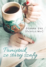 Pamiętnik Ze Starej Szafy (Joanna Jax)