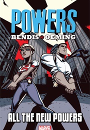 Powers: All the New Powers (Brian Michael Bendis)