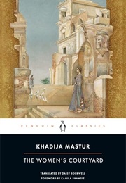 The Women's Courtyard (Khadija Mastoor)