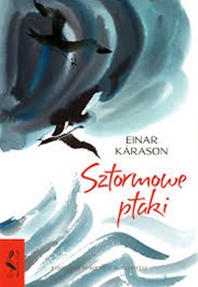 Sztormowe Ptaki (Einar Kárason)