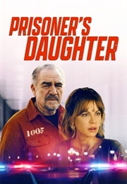 Prisoner's Daughter (2022)