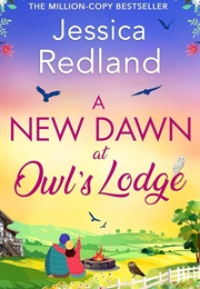 A New Dawn at Owl's Lodge (Jessica Redland)
