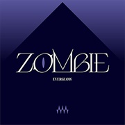 Zombie (Everglow, 2024)