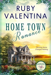 Hometown Romance Book 2 (Ruby Valentina)