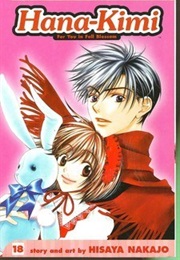Hana-Kimi: For You in Full Blossom, Vol. 18 (Hisaya Nakajo)