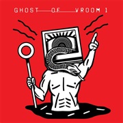 Ghost of Vroom- 1