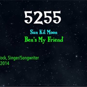 #8735 Ben's My Friend by Sun Kil Moon