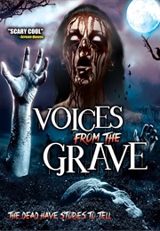 Voices From the Grave (2006)