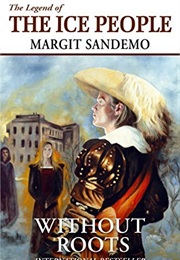 Without Roots (Margit Sandemo)