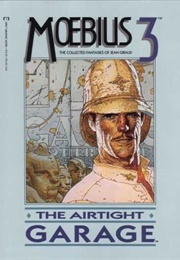Epic Graphic Novel: Moebius Vol. 3 - The Airtight Garage (1987)