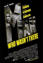 The Man Who Wasn't There - Roger Deakins (2001)