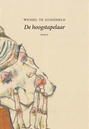 De Hoogstapelaar (Wessel Te Gussinklo)