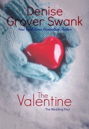 The Valentine (Denise Grover Swank)