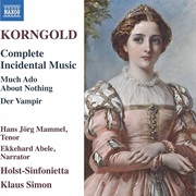 Korngold - Much Ado Incidental Music Op.11