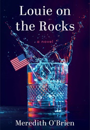 Louie on the Rocks (Meredith O'Brien)