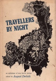 Travellers by Night (August Derleth)